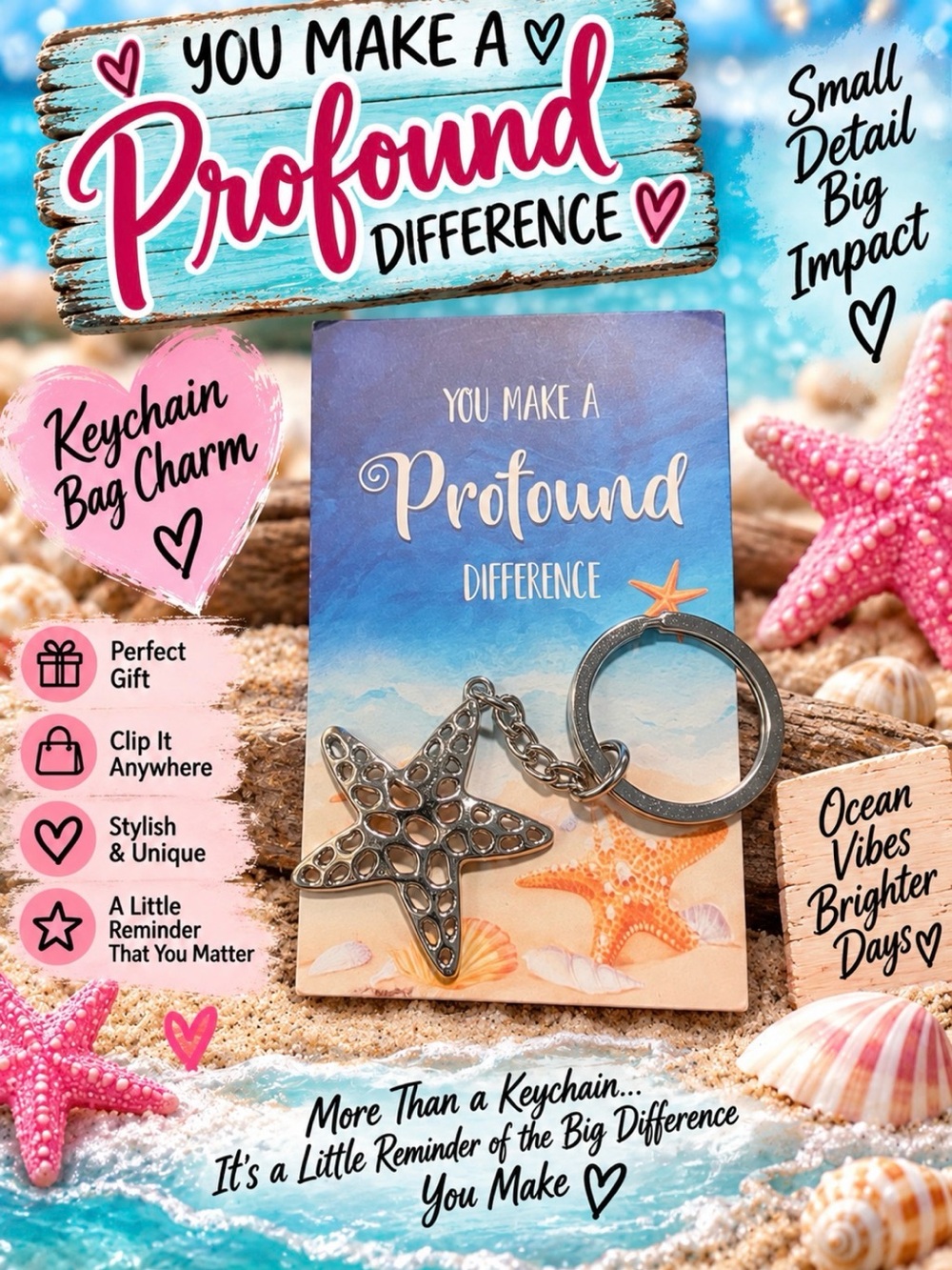 Silver Starfish Keychain Bag Charm - You Make A Profound Difference